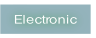Electronic.